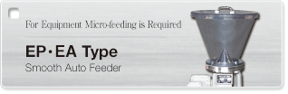 EP / EA Type Smooth Auto Feeder